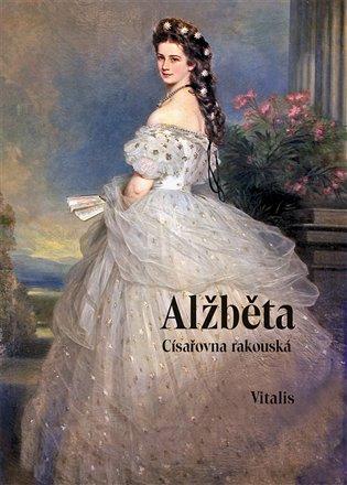 Kniha: Alžběta - Tschuppik, Karl