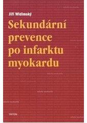 Kniha: Sekundární prevence po infarktu myokardu - Jiří Widimský