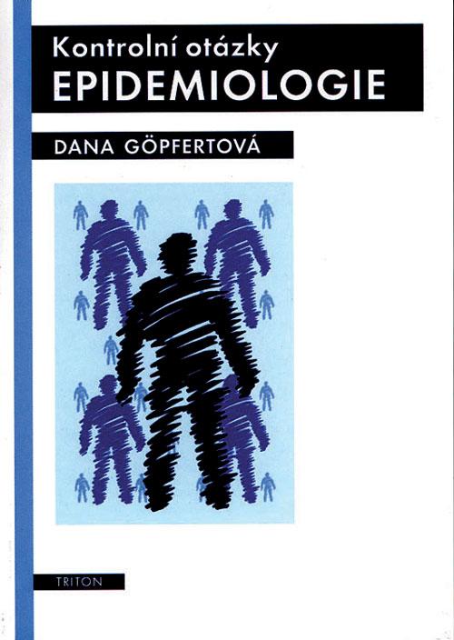 Kniha: Kontrolní otázky – epidemiologie - Dana Göpfertová