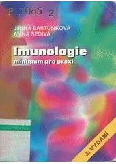 Kniha: Imunologie minimum pro praxi - Miroslav Tvrdek