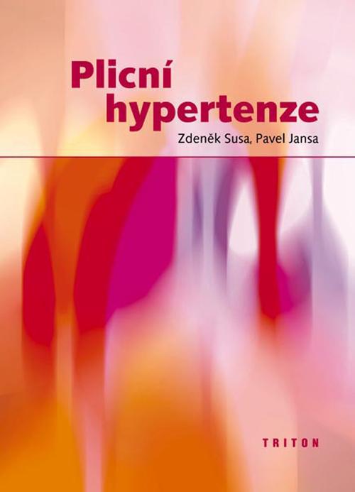 Kniha: Plicní hypertenze - Zdeněk Susa