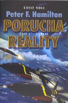 Kniha: Porucha reality 1. - Peter F. Hamilton