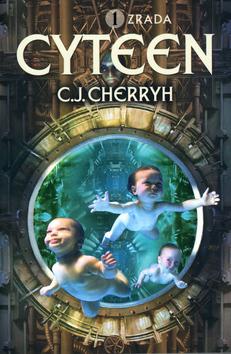 Kniha: Cyteen - C.J. Cherryh