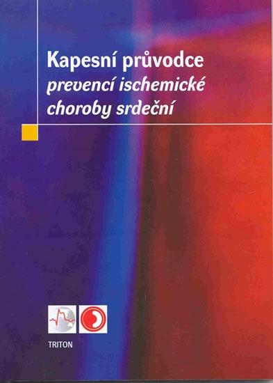 Kniha: Kapesní průvodce prevencí ischemické chokolektív autorov