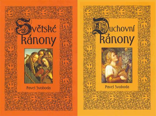 Kniha: Duchovní kánony, Světské kánony - Pavel Svoboda