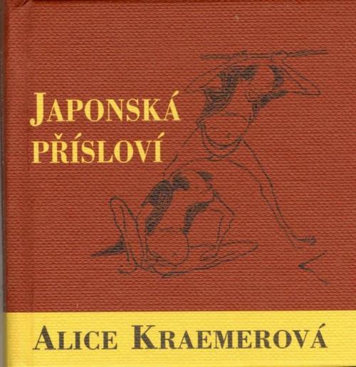 Kniha: Japonská přísloví - Alice Kraemerová