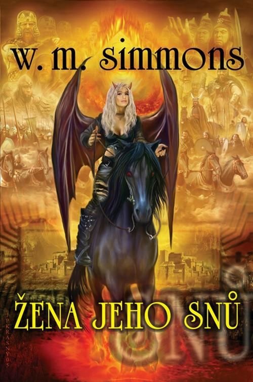 Kniha: Žena jeho snů - William Mark Simmons