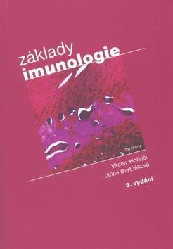 Kniha: Základy imunologie - Václav Hořejší; Jiřina Bartůňková