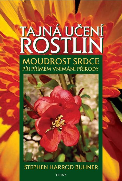 Kniha: Tajná učení rostlin - Stephen Harrod Buhner