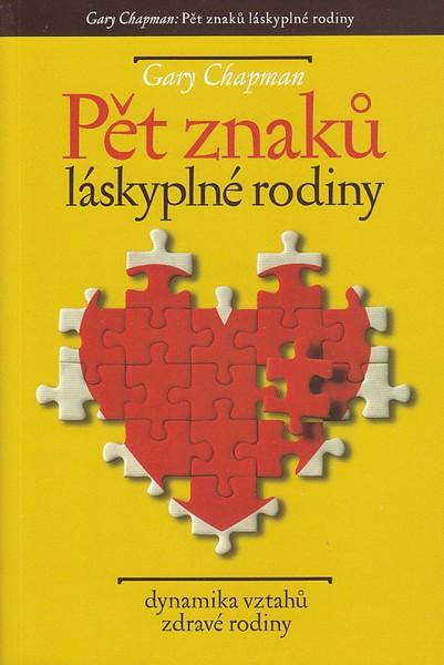 Kniha: Pět znaků láskyplné rodiny - Gary Chapman