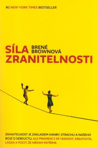 Kniha: Síla zranitelnosti - Brené Brownová