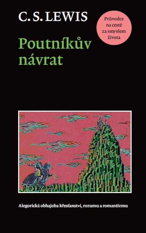 Kniha: Poutníkův návrat - C. S. Lewis