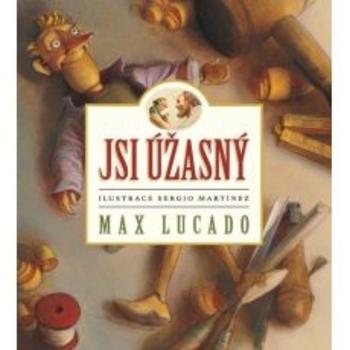 Kniha: Jsi úžasný - Max Lucado