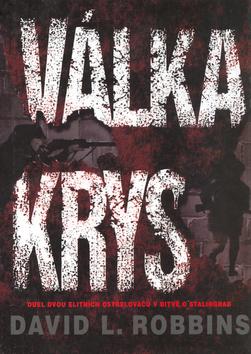 Kniha: Válka krys - David Robbins