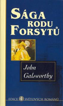 Kniha: Sága rodu Forsytů - John Galsworthy