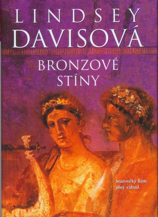 Kniha: Bronzové stíny - Davisová Lindsey