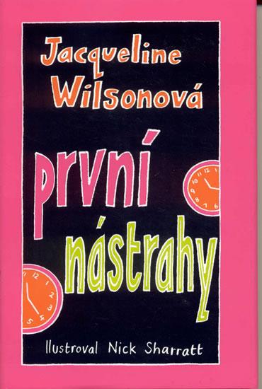 Kniha: První nástrahy - Wilsonová Jacqueline