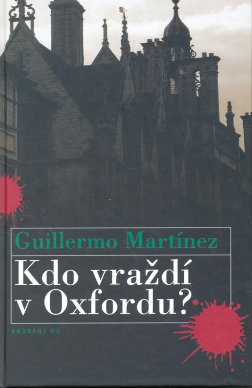 Kniha: Kdo vraždí v Oxfordu? - Martínez Guillermo