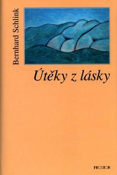 Kniha: Útěky z lásky - Bernhard Schlink