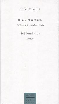 Kniha: Hlasy Marrákeše - Elias Canetti