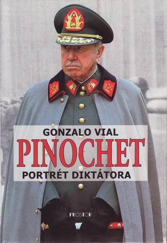 Kniha: Pinochet - Gonzalo Vial
