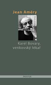 Kniha: Karel Bovary, venkovský lékař - Jean Améry