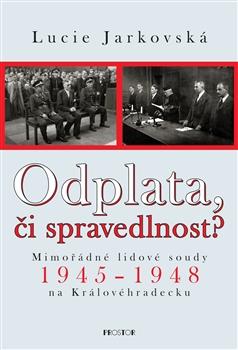 Kniha: Odplata, či spravedlnost? - Lucie Jarkovská