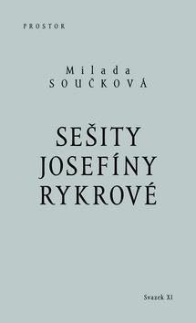 Kniha: Sešity Josefíny Rykrové - Milada Součková