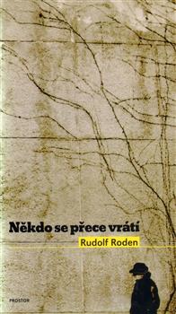 Kniha: Někdo se přece vrátí - Rudolf Roden