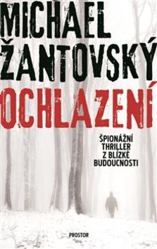 Kniha: Ochlazení - Michael Žantovský