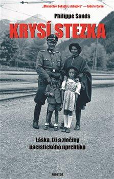 Kniha: Krysí stezka - Philippe Sands