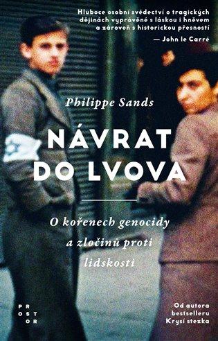 Kniha: Návrat do Lvova - Sands, Philippe