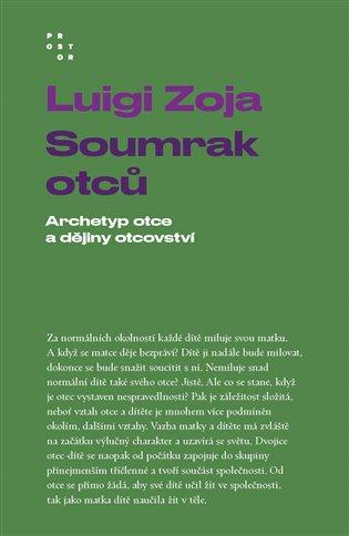 Kniha: Soumrak otců - Zoja, Luigi