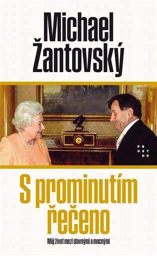 Kniha: S prominutím řečeno - Žantovský, Michael