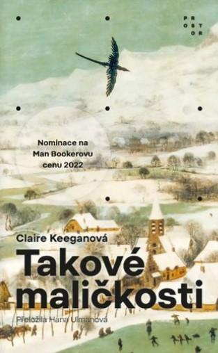 Kniha: Takové maličkosti - Claire Keeganová