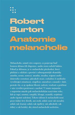 Kniha: Anatomie melancholie - Burton, Robert