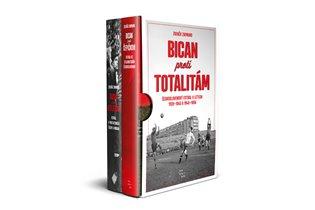 Kniha: Bican proti totalitám - Zikmund, Zdeněk