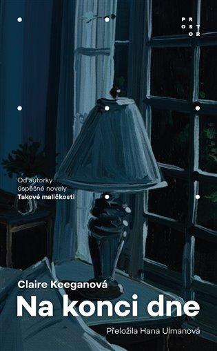 Kniha: Na konci dne - Keeganová, Claire