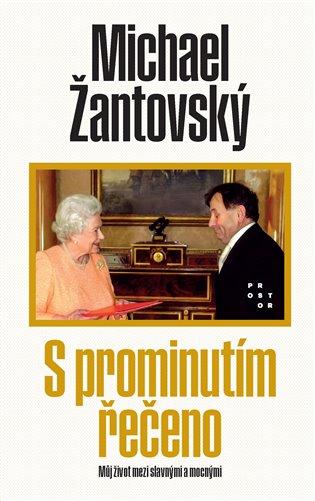 Kniha: S prominutím řečeno - Žantovský, Michael