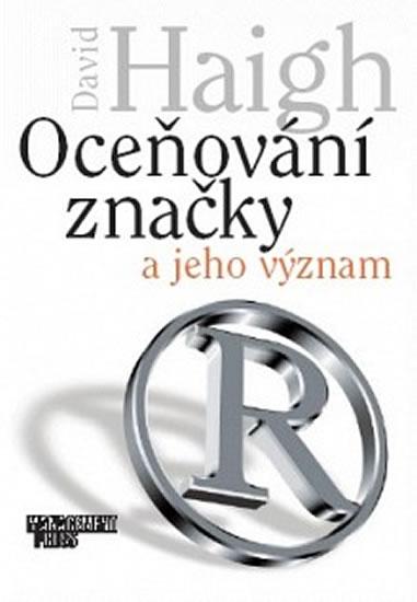 Kniha: Oceňování značky a jeho význam - David Haigh