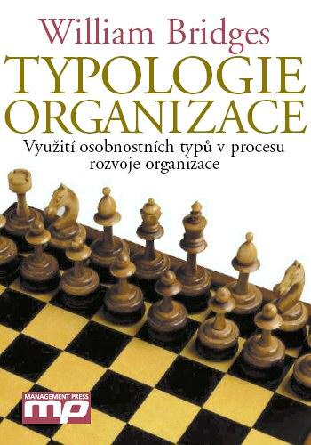 Kniha: Typologie organizace - William Bridges