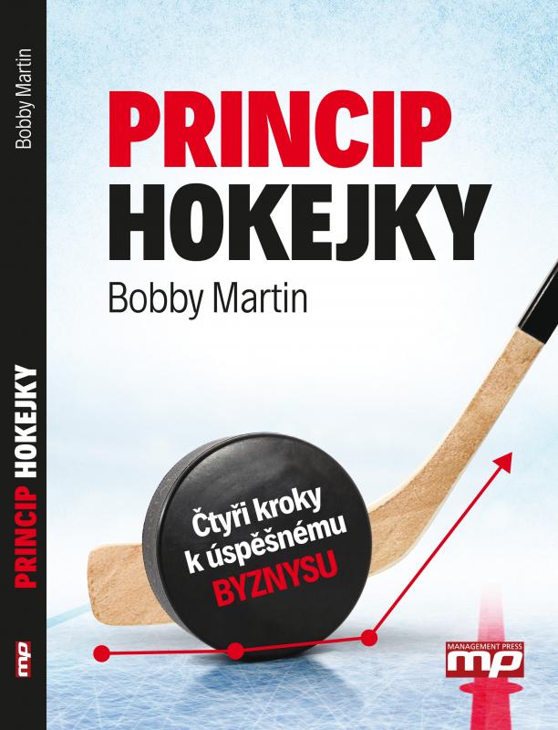 Kniha: Princip hokejky - Martin Bobby