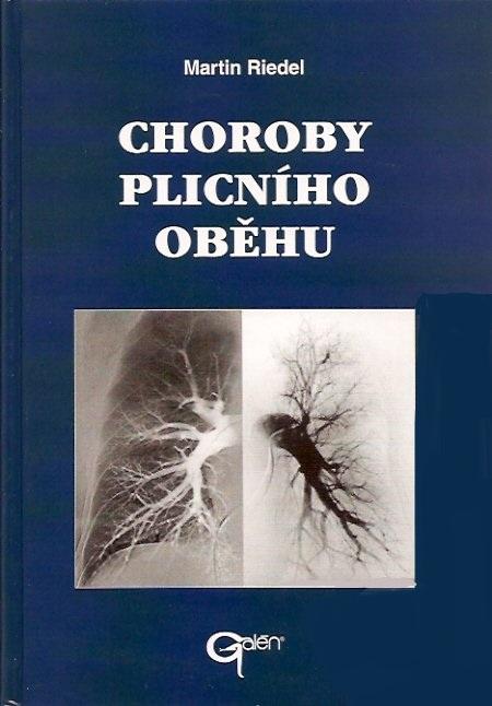 Kniha: Choroby plicního oběhu - Martin Riedel