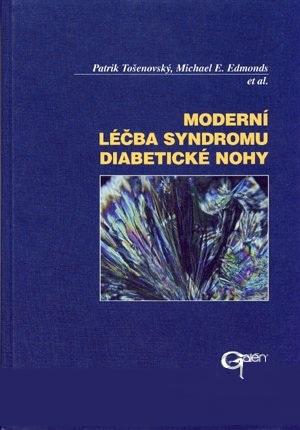Kniha: Moderní léčba syndromu diabetické nohy - Patrik Tošenovský