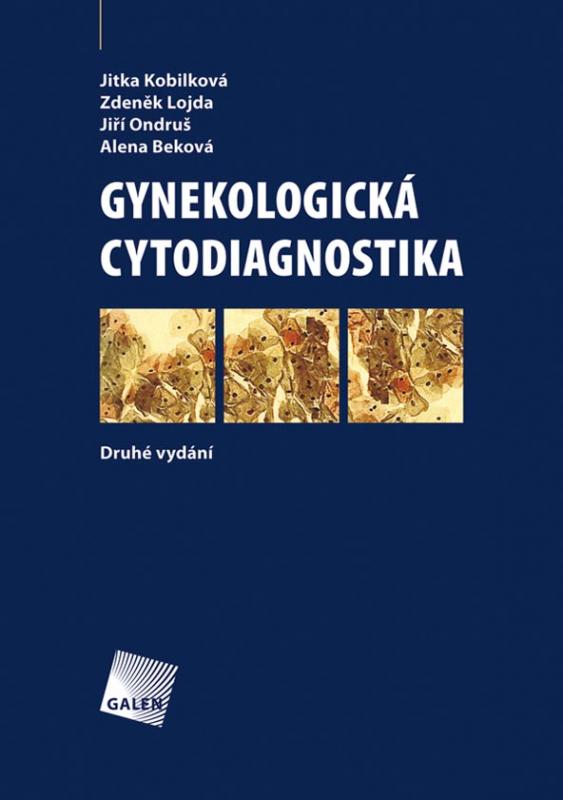 Kniha: Gynekologická cytodiagnostika - Jitka Kobilková