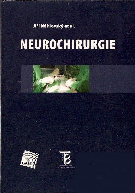 Kniha: Neurochirurgie - Jiří Náhlovský et al.