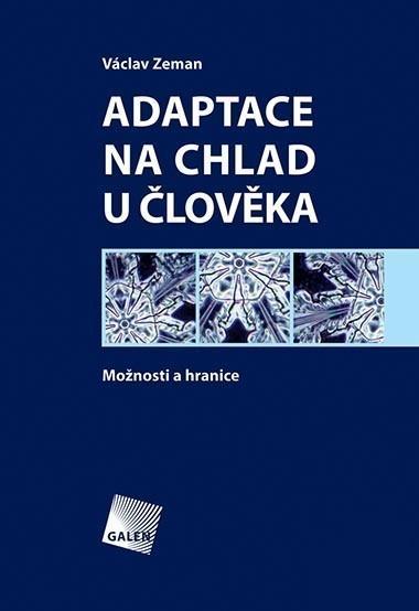 Kniha: Adaptace na chlad u člověka - Václav Zeman