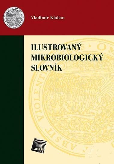 Kniha: Ilustrovaný mikrobiologický slovník - Vladimír Klaban