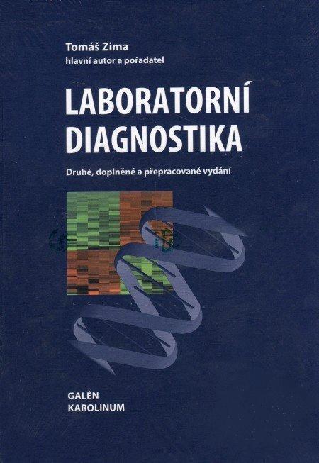 Kniha: Laboratorní diagnostika - Tomáš Zima