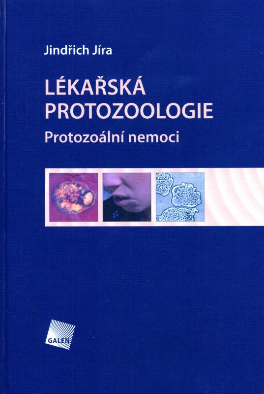 Kniha: Lékařská protozoologie - Jindřich Jíra
